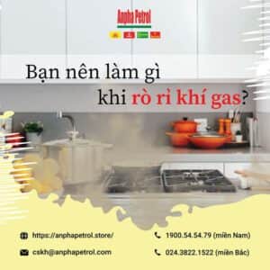 Cách xử lý khi rò rỉ khí gas